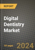 Digital Dentistry Market Innovations and Strategic Insights Report - Market Data, Trends, Market Potential, Competitive Analysis and Growth Forecasts (2024 to 2032)- Product Image