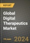 Global Digital Therapeutics Market Innovations and Strategic Insights Report - Market Data, Trends, Market Potential, Competitive Analysis and Growth Forecasts (2024 to 2032) - Product Image