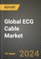 Global ECG Cable Market Innovations and Strategic Insights Report - Market Data, Trends, Market Potential, Competitive Analysis and Growth Forecasts (2024 to 2032) - Product Image