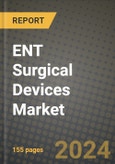 ENT Surgical Devices Market Innovations and Strategic Insights Report - Market Data, Trends, Market Potential, Competitive Analysis and Growth Forecasts (2024 to 2032)- Product Image