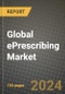 Global ePrescribing Market Innovations and Strategic Insights Report - Market Data, Trends, Market Potential, Competitive Analysis and Growth Forecasts (2024 to 2032) - Product Image