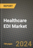 Healthcare EDI Market Innovations and Strategic Insights Report - Market Data, Trends, Market Potential, Competitive Analysis and Growth Forecasts (2024 to 2032)- Product Image