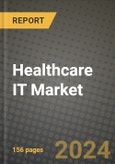 Healthcare IT Market Innovations and Strategic Insights Report - Market Data, Trends, Market Potential, Competitive Analysis and Growth Forecasts (2024 to 2032)- Product Image