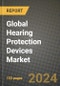 Global Hearing Protection Devices Market Innovations and Strategic Insights Report - Market Data, Trends, Market Potential, Competitive Analysis and Growth Forecasts (2024 to 2032) - Product Image