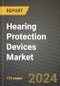 Hearing Protection Devices Market Innovations and Strategic Insights Report - Market Data, Trends, Market Potential, Competitive Analysis and Growth Forecasts (2024 to 2032) - Product Image