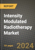 Intensity Modulated Radiotherapy Market Innovations and Strategic Insights Report - Market Data, Trends, Market Potential, Competitive Analysis and Growth Forecasts (2024 to 2032)- Product Image