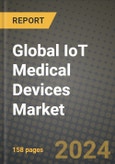 Global IoT Medical Devices Market Innovations and Strategic Insights Report - Market Data, Trends, Market Potential, Competitive Analysis and Growth Forecasts (2024 to 2032)- Product Image