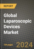 Global Laparoscopic Devices Market Innovations and Strategic Insights Report - Market Data, Trends, Market Potential, Competitive Analysis and Growth Forecasts (2024 to 2032)- Product Image