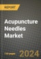 Acupuncture Needles Market Innovations and Strategic Insights Report - Market Data, Trends, Market Potential, Competitive Analysis and Growth Forecasts (2024 to 2032) - Product Image