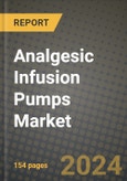 Analgesic Infusion Pumps Market Innovations and Strategic Insights Report - Market Data, Trends, Market Potential, Competitive Analysis and Growth Forecasts (2024 to 2032)- Product Image