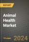 Animal Health Market Outlook Report: Industry Size, Market Shares Data, Latest Trends, Insights, Growth Potential, CAGR Forecasts to 2034 - Product Image