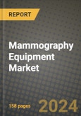 Mammography Equipment Market Innovations and Strategic Insights Report - Market Data, Trends, Market Potential, Competitive Analysis and Growth Forecasts (2024 to 2032)- Product Image