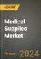 Medical Supplies Market Innovations and Strategic Insights Report - Market Data, Trends, Market Potential, Competitive Analysis and Growth Forecasts (2024 to 2032) - Product Image