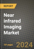 Near infrared Imaging Market Innovations and Strategic Insights Report - Market Data, Trends, Market Potential, Competitive Analysis and Growth Forecasts (2024 to 2032)- Product Image