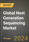 Global Next Generation Sequencing Market Innovations and Strategic Insights Report - Market Data, Trends, Market Potential, Competitive Analysis and Growth Forecasts (2024 to 2032)- Product Image