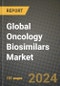 Global Oncology Biosimilars Market Innovations and Strategic Insights Report - Market Data, Trends, Market Potential, Competitive Analysis and Growth Forecasts (2024 to 2032) - Product Thumbnail Image