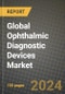 Global Ophthalmic Diagnostic Devices Market Innovations and Strategic Insights Report - Market Data, Trends, Market Potential, Competitive Analysis and Growth Forecasts (2024 to 2032) - Product Thumbnail Image