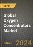 Global Oxygen Concentrators Market Innovations and Strategic Insights Report - Market Data, Trends, Market Potential, Competitive Analysis and Growth Forecasts (2024 to 2032)- Product Image