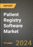 Patient Registry Software Market Innovations and Strategic Insights Report - Market Data, Trends, Market Potential, Competitive Analysis and Growth Forecasts (2024 to 2032)- Product Image