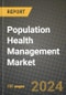 Population Health Management Market Innovations and Strategic Insights Report - Market Data, Trends, Market Potential, Competitive Analysis and Growth Forecasts (2024 to 2032) - Product Thumbnail Image