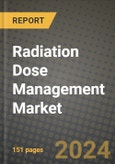 Radiation Dose Management Market Innovations and Strategic Insights Report - Market Data, Trends, Market Potential, Competitive Analysis and Growth Forecasts (2024 to 2032)- Product Image