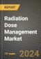 Radiation Dose Management Market Innovations and Strategic Insights Report - Market Data, Trends, Market Potential, Competitive Analysis and Growth Forecasts (2024 to 2032) - Product Image