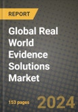 Global Real World Evidence Solutions Market Innovations and Strategic Insights Report - Market Data, Trends, Market Potential, Competitive Analysis and Growth Forecasts (2024 to 2032)- Product Image