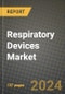 Respiratory Devices (Therapeutic And Diagnostic) Market Innovations and Strategic Insights Report - Market Data, Trends, Market Potential, Competitive Analysis and Growth Forecasts (2024 to 2032) - Product Thumbnail Image