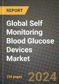 Global Self Monitoring Blood Glucose (SMBG) Devices Market Innovations and Strategic Insights Report - Market Data, Trends, Market Potential, Competitive Analysis and Growth Forecasts (2024 to 2032)- Product Image