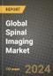 Global Spinal Imaging Market Innovations and Strategic Insights Report - Market Data, Trends, Market Potential, Competitive Analysis and Growth Forecasts (2024 to 2032) - Product Thumbnail Image