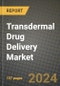 Transdermal Drug Delivery Market Innovations and Strategic Insights Report - Market Data, Trends, Market Potential, Competitive Analysis and Growth Forecasts (2024 to 2032) - Product Image