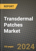 Transdermal Patches Market Innovations and Strategic Insights Report - Market Data, Trends, Market Potential, Competitive Analysis and Growth Forecasts (2024 to 2032)- Product Image