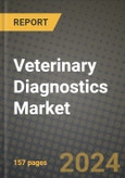 Veterinary Diagnostics Market Innovations and Strategic Insights Report - Market Data, Trends, Market Potential, Competitive Analysis and Growth Forecasts (2024 to 2032)- Product Image