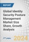 Global Identity Security Posture Management (ISPM) Market Size Share, Growth Analysis, by Offering (Solutions, Services), Deployment Mode (On-premises, Cloud), Organization Size, Vertical and Region - Industry Forecast to 2029 - Product Image