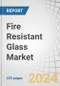 Fire Resistant Glass Market by type (Laminated, Ceramic, Wired, Tempered), End-Use Applications (Building & Construction, Marine), and Region (North America, Europe, Asia Pacific, South America, and MEA) - Forecast to 2029 - Product Thumbnail Image