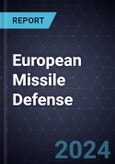 Growth Opportunities in European Missile Defense, 2024-2029- Product Image