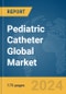 Pediatric Catheter Global Market Report 2024 - Product Image