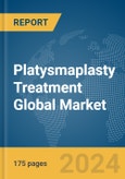 Platysmaplasty Treatment Global Market Report 2024- Product Image