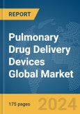 Pulmonary Drug Delivery Devices Global Market Report 2024- Product Image