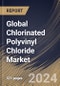 Global Chlorinated Polyvinyl Chloride Market Size, Share & Trends Analysis Report By Grade, By Form, By Sales Channel, By Production Process, By Application, By End User, By Regional Outlook and Forecast, 2024 - 2031 - Product Image