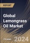 Global Lemongrass Oil Market Size, Share & Trends Analysis Report By Type, By Application (Fragrances, Personal Care & Aromatherapy, Food & Beverages, Pharmaceuticals & Medicinal Formulations, and Others), By Regional Outlook and Forecast, 2024 - 2031 - Product Image