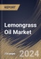 Lemongrass Oil Market Size, Share & Trends Analysis Report By Type, By Application (Fragrances, Personal Care & Aromatherapy, Food & Beverages, Pharmaceuticals & Medicinal Formulations, and Others), By Regional Outlook and Forecast, 2024 - 2031 - Product Image