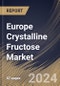 Europe Crystalline Fructose Market Size, Share & Trends Analysis Report By Source, By Application (Food & Beverages, Pharmaceuticals, Cosmetics & Personal Care, and Others), By Country and Growth Forecast, 2024 - 2031 - Product Image