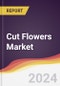 Cut Flowers Market Report: Trends, Forecast and Competitive Analysis to 2030 - Product Image