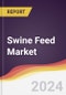 Swine Feed Market Report: Trends, Forecast and Competitive Analysis to 2030 - Product Image