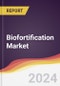 Biofortification Market Report: Trends, Forecast and Competitive Analysis to 2031 - Product Image