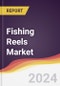 Fishing Reels Market Report: Trends, Forecast and Competitive Analysis to 2030 - Product Image