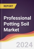 Professional Potting Soil Market Report: Trends, Forecast and Competitive Analysis to 2030- Product Image