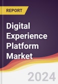 Digital Experience Platform Market Report: Trends, Forecast and Competitive Analysis to 2030- Product Image