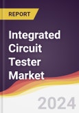 Integrated Circuit Tester Market Report: Trends, Forecast and Competitive Analysis to 2030- Product Image